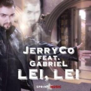 Download track Lei, Lei (Radio Edit) Gabriel, Jerryco