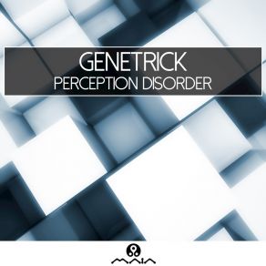 Download track Psychedelic Experiment Genetrick