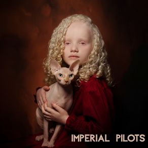 Download track Can´t You See It Imperial Pilots