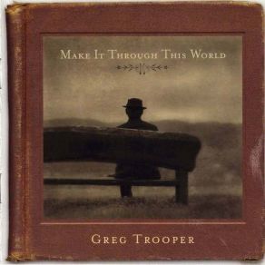 Download track Green Eyed Girl Greg Trooper