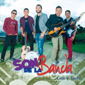 Download track Loco Y Tonto Son De La Banda