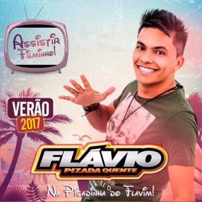 Download track Boquinha De Açúcar Flávio Pizada Quente