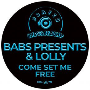 Download track Come Set Me Free (Instrumental Mix) Lolly