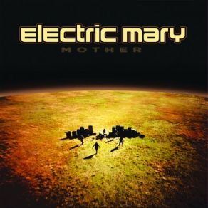 Download track Hold Onto What You Got Electric Mary