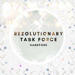 Download track Hardfork Rezolutionary Task Force