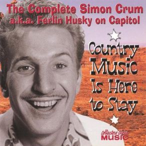 Download track I Fell Out Of Love With Love Ferlin Husky