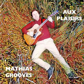 Download track Le Sens Mathias Grooves