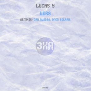 Download track Vers Lucas Y