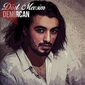 Download track Dört Mevsim Demircan