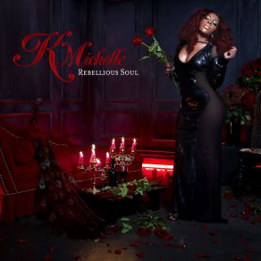 Download track When I Get A Man K. Michelle