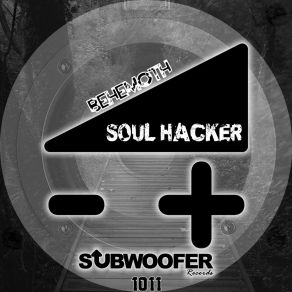 Download track Behemoth Soul Hacker