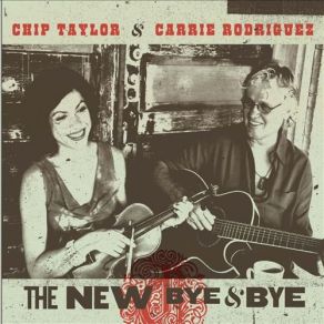 Download track Wild Thing (Live) Carrie Rodriguez, Chip Taylor