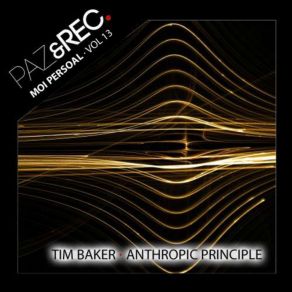 Download track Anthropic Princible Tim Baker