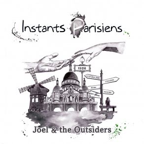 Download track Butte Montmartre Joel & The Outsiders