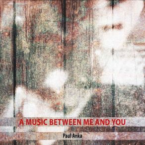 Download track I'd Never Find Another You (Remastered) Paul Anka