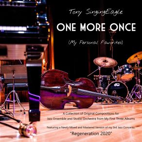 Download track Twice Around Tony SingingEagle