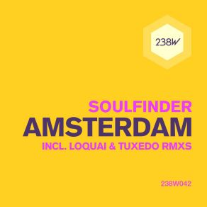 Download track Amsterdam Loquai'rmx Soulfinder