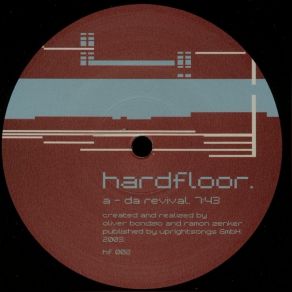 Download track Da Revival (Original Mix) Hardfloor