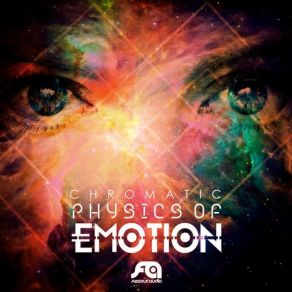 Download track Physics Of Emotion (Villem Remix) ChromaticVillem