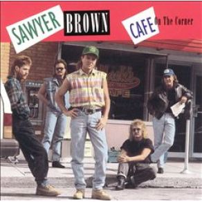 Download track Cafe On The Corner Sawyer Brown