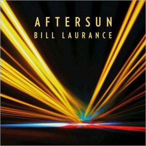 Download track Aftersun Bill Laurance