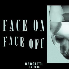 Download track Face On Crocetti