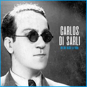 Download track Rosas De Otoño Carlos Di SarliAlberto Podestá, Orquesta De Carlos Di Sarli