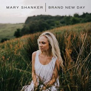 Download track Brand New Day (Acoustic) Mary Shanker