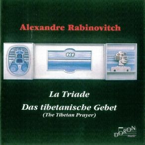 Download track La Ttriade - III. Le Silence Alexandre Rabinovitch-Barakovsky