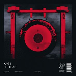 Download track Hit That (Extended Mix) Kage