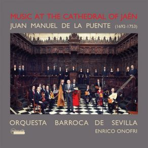 Download track Con El Más Puro Fervor: II. Recitado: Oh, Dios, Que De Ti Mismo! Orquesta Barroca De Sevilla, Enrico Onofri