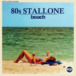 Download track Beach (L'equipe Du Son Remix) 80s StalloneL'Equipe Du Son