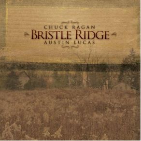 Download track Bells Chuck Ragan, Austin Lucas