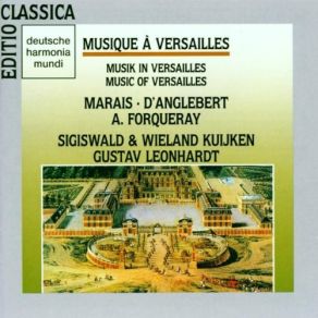 Download track La Sonnerie De Sainte GeneviÃ¨ve Du Mont Ã  Paris (1723) (For Violin, Viola Da Gamba And B. C.) Sigiswald Kuijken, Gustav Leonhardt, Wieland Kuijken