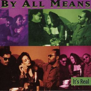 Download track Aint Nothing Like The Real Thing By All Means