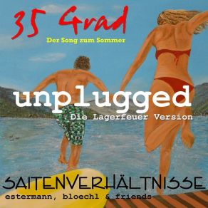 Download track 35 Grad (Unplugged Version) Saitenverhältnisse