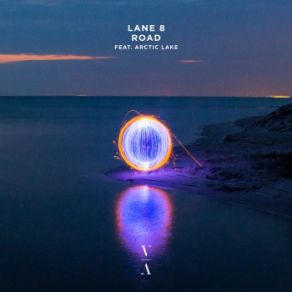 Download track Road (Jerro Remix) Lane 8, Arctic Lake