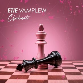 Download track Checkmate (Version 2) Etie Vamplew