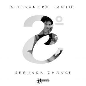 Download track Segunda Chance Alessandro Santos