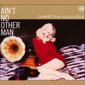 Download track Ain't No Other Man [Acappella] Christina AguileraAcapella