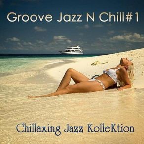 Download track Return To Innocence Chillaxing Jazz Kollektion