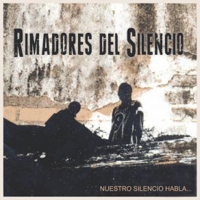 Download track Algo Mio Rimadores Del SilencioMercenario