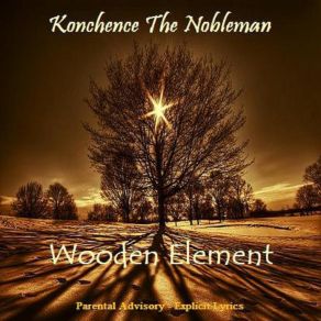 Download track Words Of Fury Konchence The Nobleman