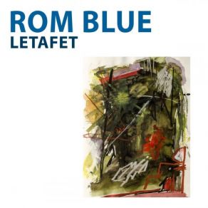 Download track Letafet (Take 2 SK Edit) Rom Blue