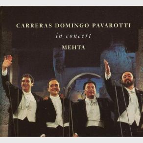 Download track Nessun Dorma - Finale Plácido Domingo, The Three Tenors, Luciano Pavarotti, José Carreras