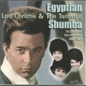 Download track Don'tcha Backtrack (Christie-Herbert) (8-1963) Lou Christie, The TammysRitchie