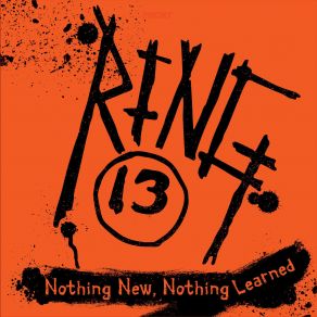 Download track Nothing New, Nothing Learned Ring 13