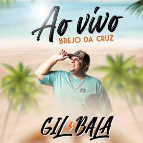 Download track Chega É Senta (Ao Vivo) Gil Bala