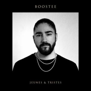 Download track Jeunes & Tristes Boostee