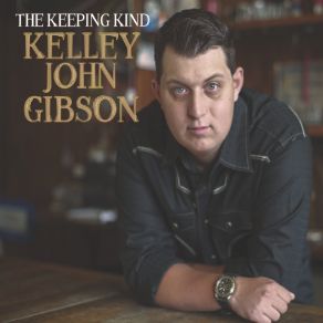 Download track How Can I Get Back To You Kelley John Gibson